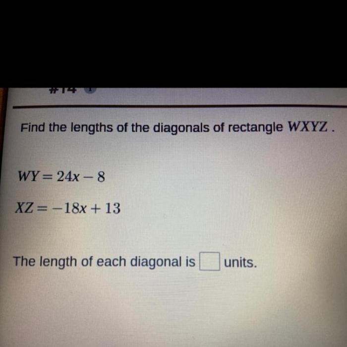 Find the lengths of the diagonals of rectangle $wxyz$ .