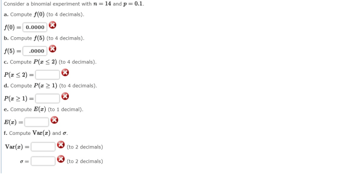 Consider a binomial experiment with n 20 and p 0.70